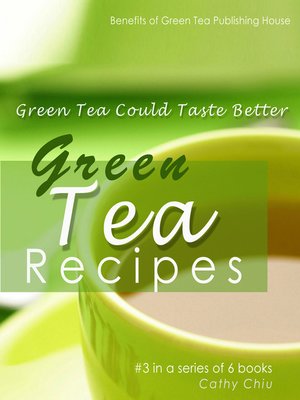 cover image of Green Tea Recipes